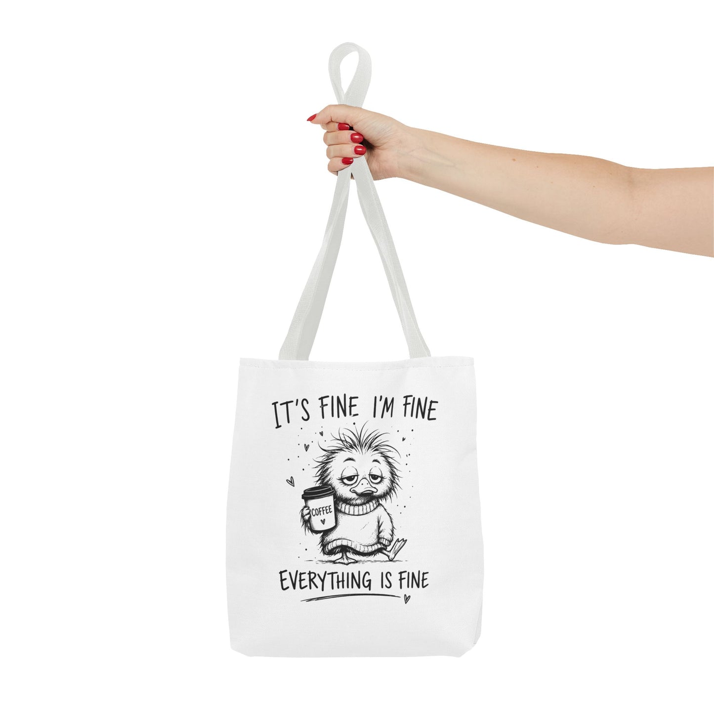 Everything is Fine Tote Bag | Canvas Carryall