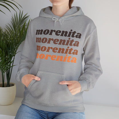 Morenita Hooded Sweatshirt | Latina Pride Empowerment Hoodie