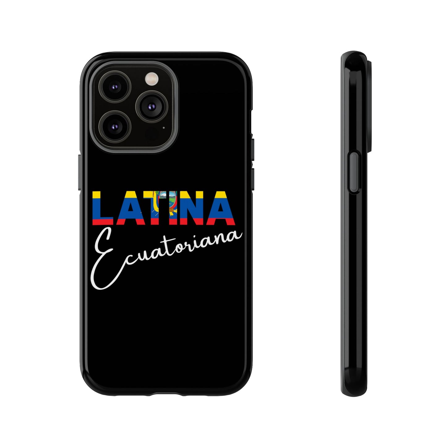 Latina Ecuatoriana, Tough Phone Case