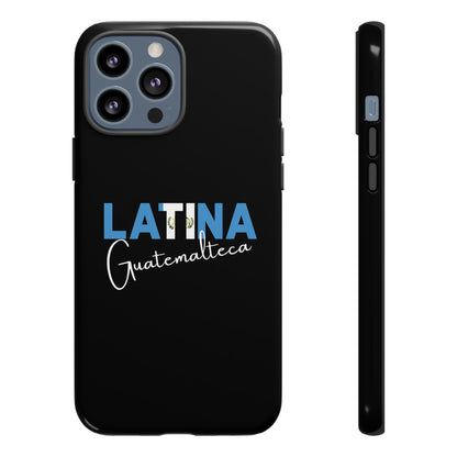 Latina Guatemalteca, Tough Phone Case