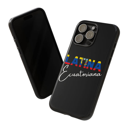 Latina Ecuatoriana, Tough Phone Case
