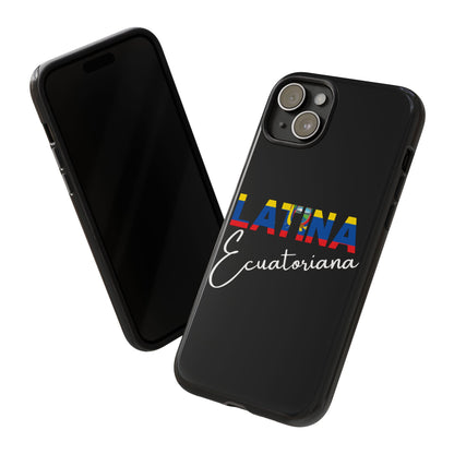 Latina Ecuatoriana, Tough Phone Case