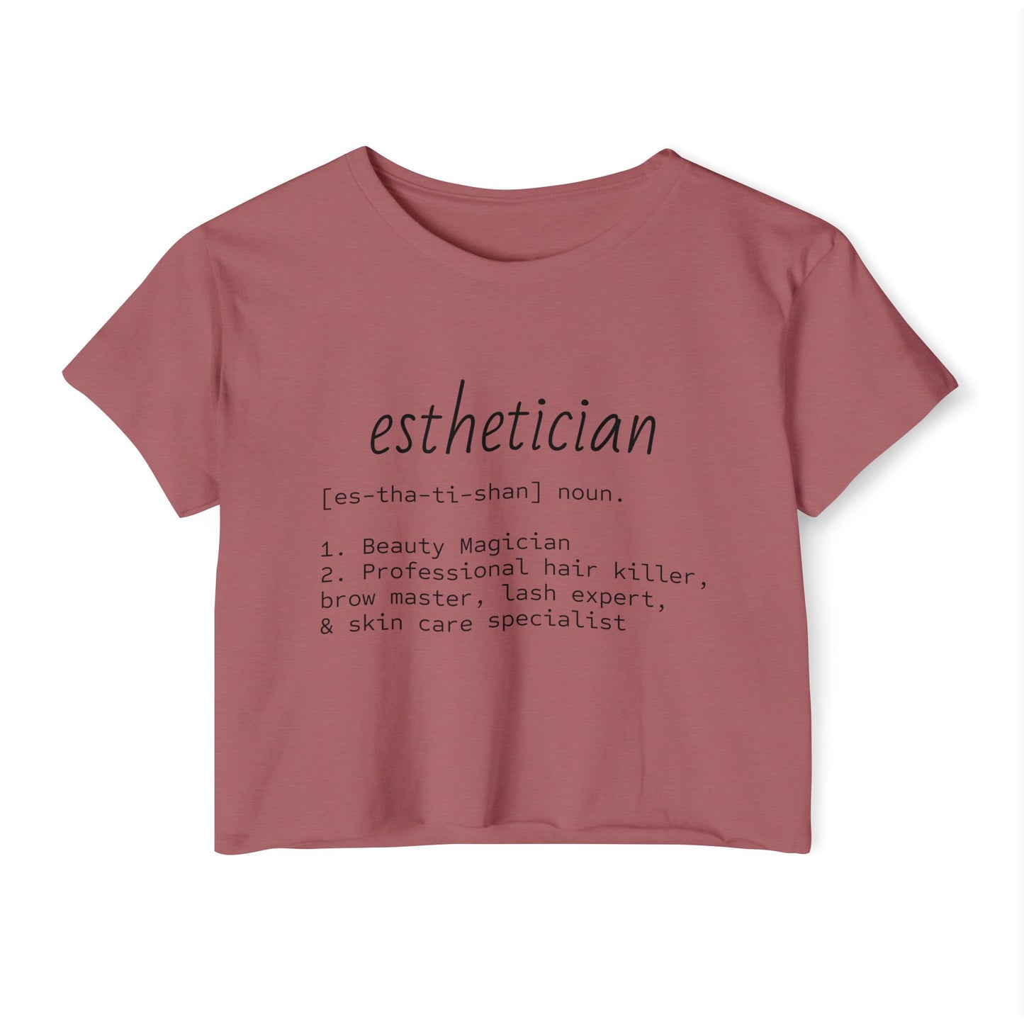 “Esthetician” Definition Cropped Tee | Funny Beauty Industry Shirt