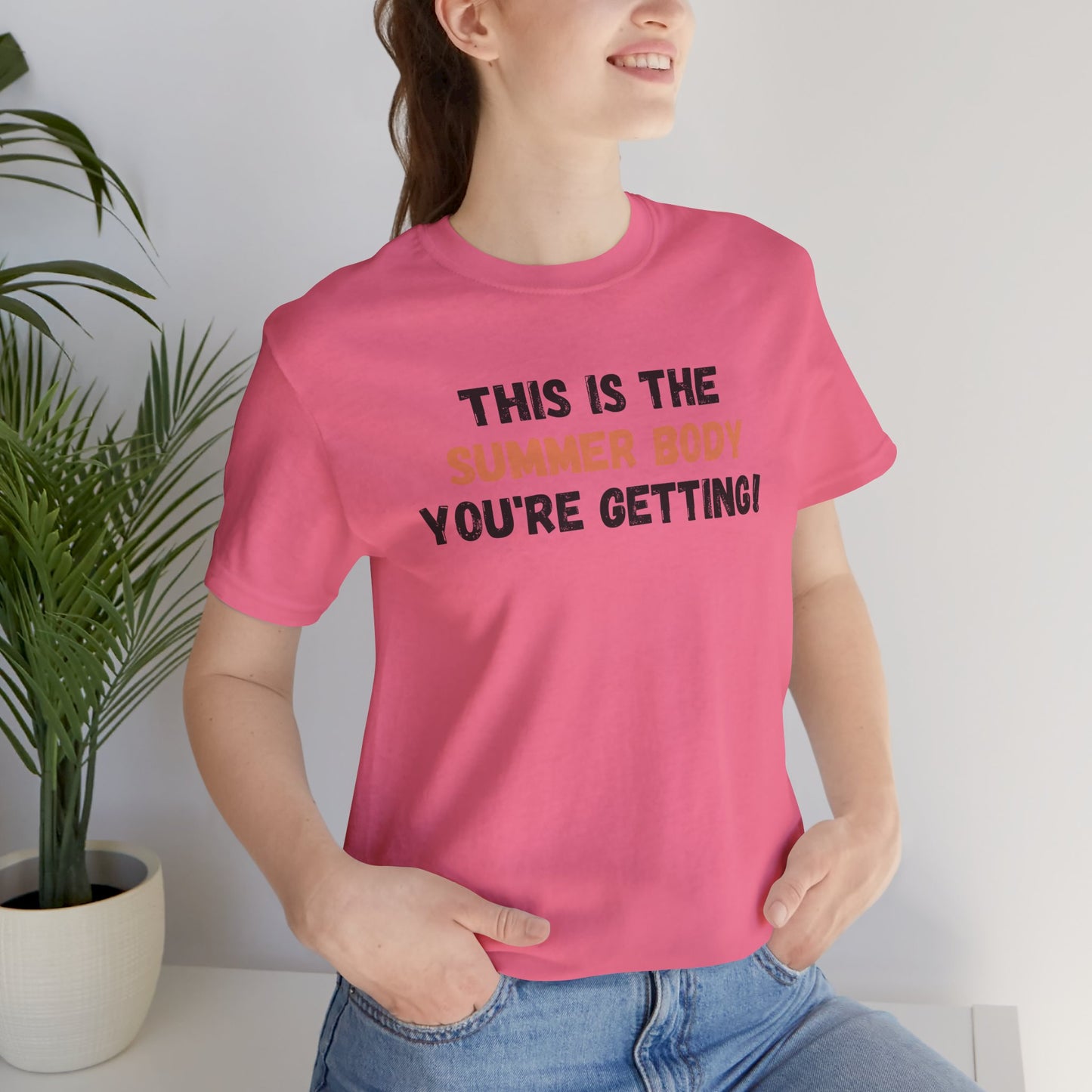 This is My Summer Body, Shirt