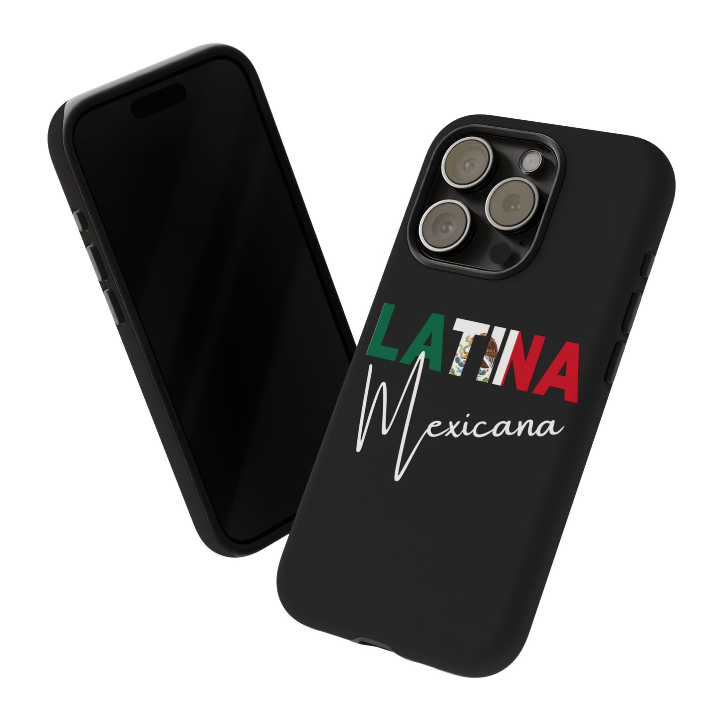 Latina Mexicana Phone Case | Mexico Latina Pride Protective Case