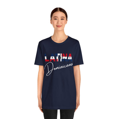 Latina Dominicana Shirt | Dominican Republic Latina Pride Graphic Tee for Women