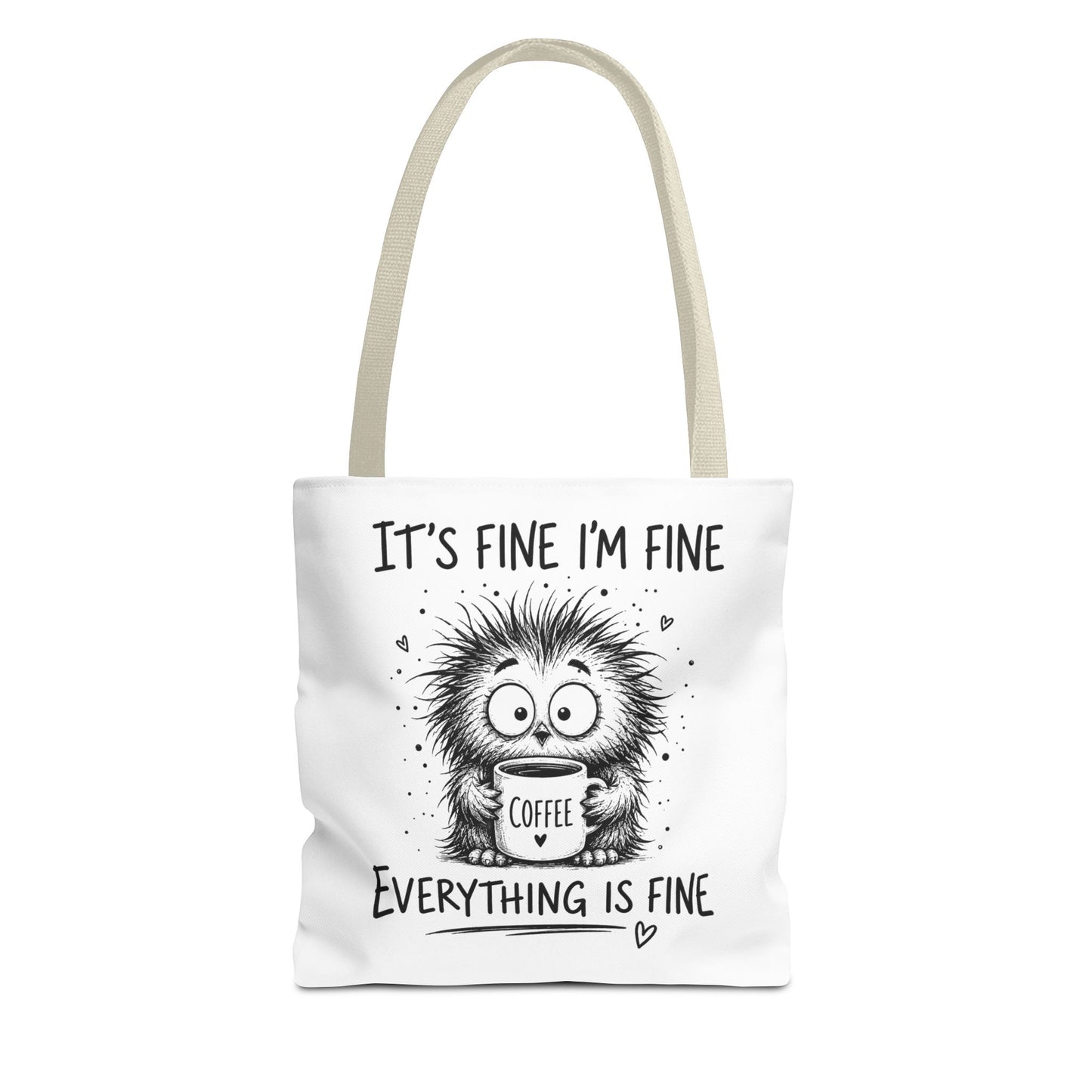Everything Is Fine Tote Bag | Funny Anxiety Aesthetic Canvas Carryall