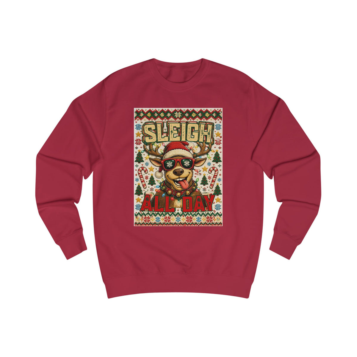Sleigh All Day Christmas Reindeer Sweatshirt | Funny Christmas Reindeer Ugly Christmas Sweater | Sleigh All Day Holiday Sweatshirt