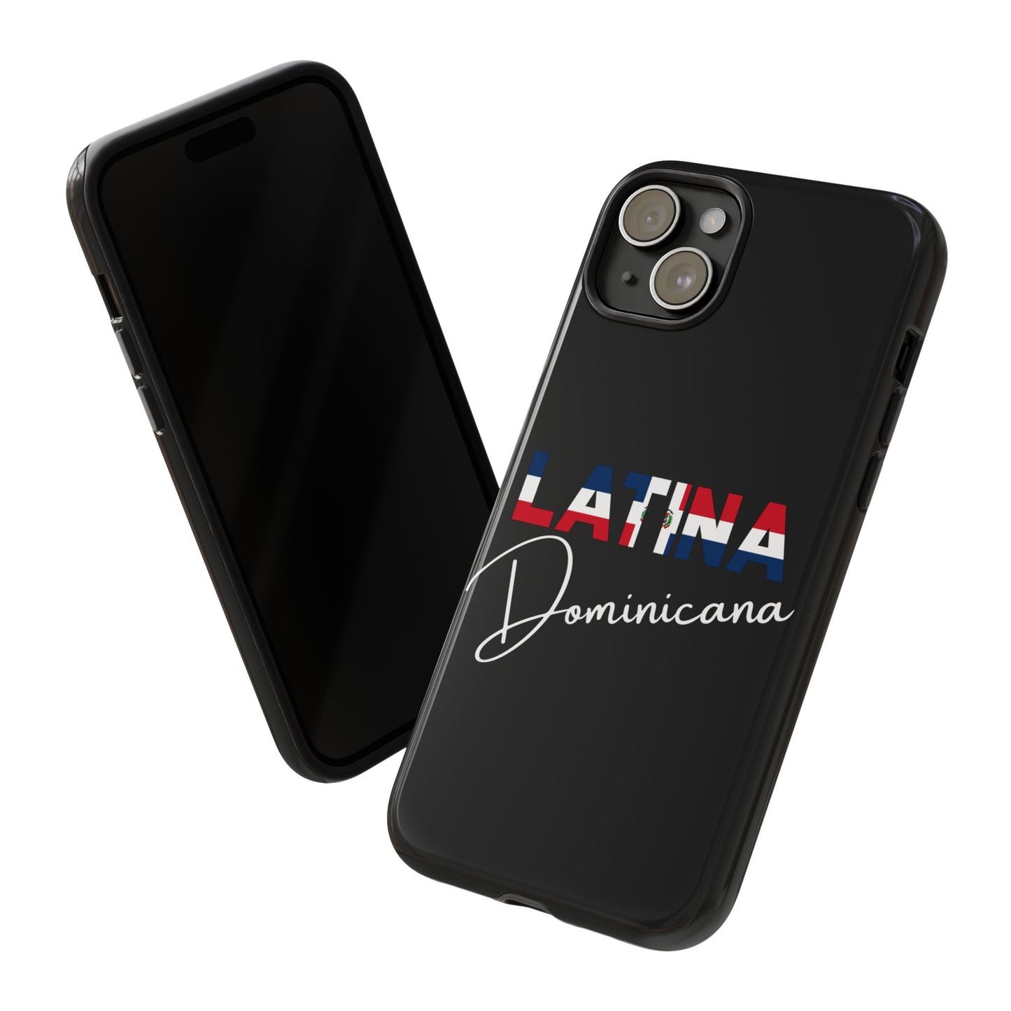 Latina Dominicana Phone Case | Dominican Republic Latina Pride Protective Case
