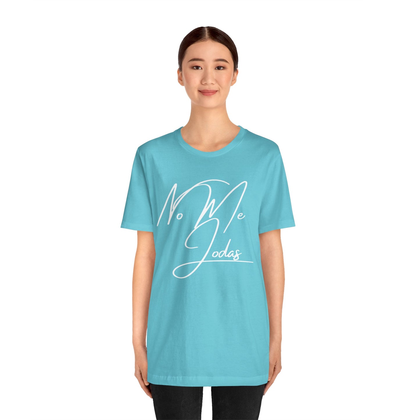 No Me Jodas, Shirt