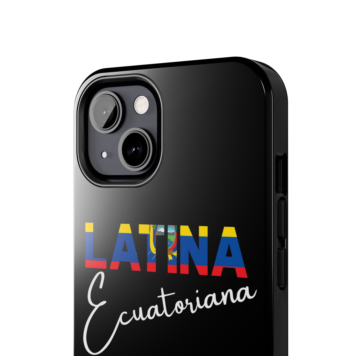 Latina Ecuatoriana Tough iPhone Case | Ecuador Latina Pride Protective Cover