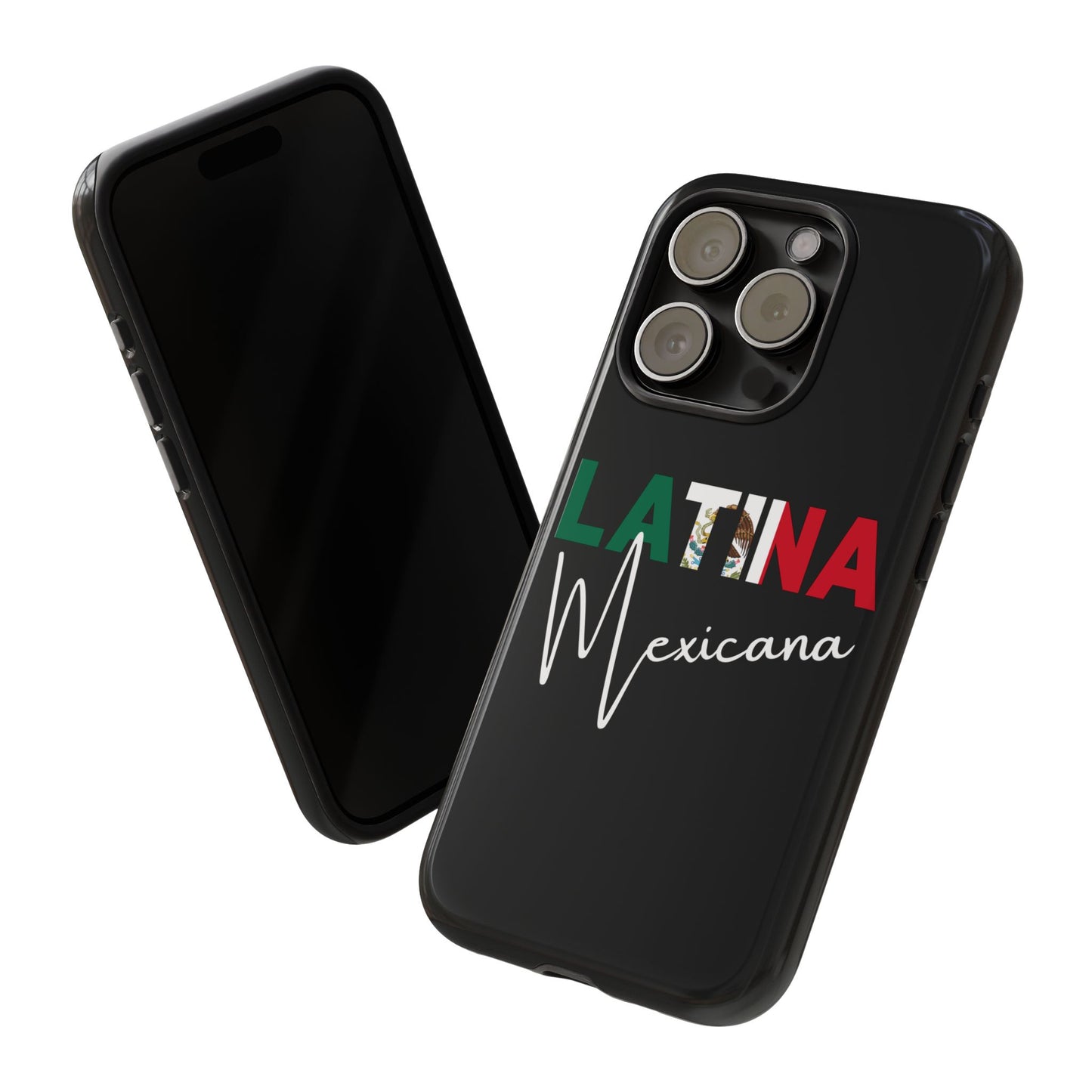 Latina Mexicana Phone Case | Mexico Latina Pride Protective Case