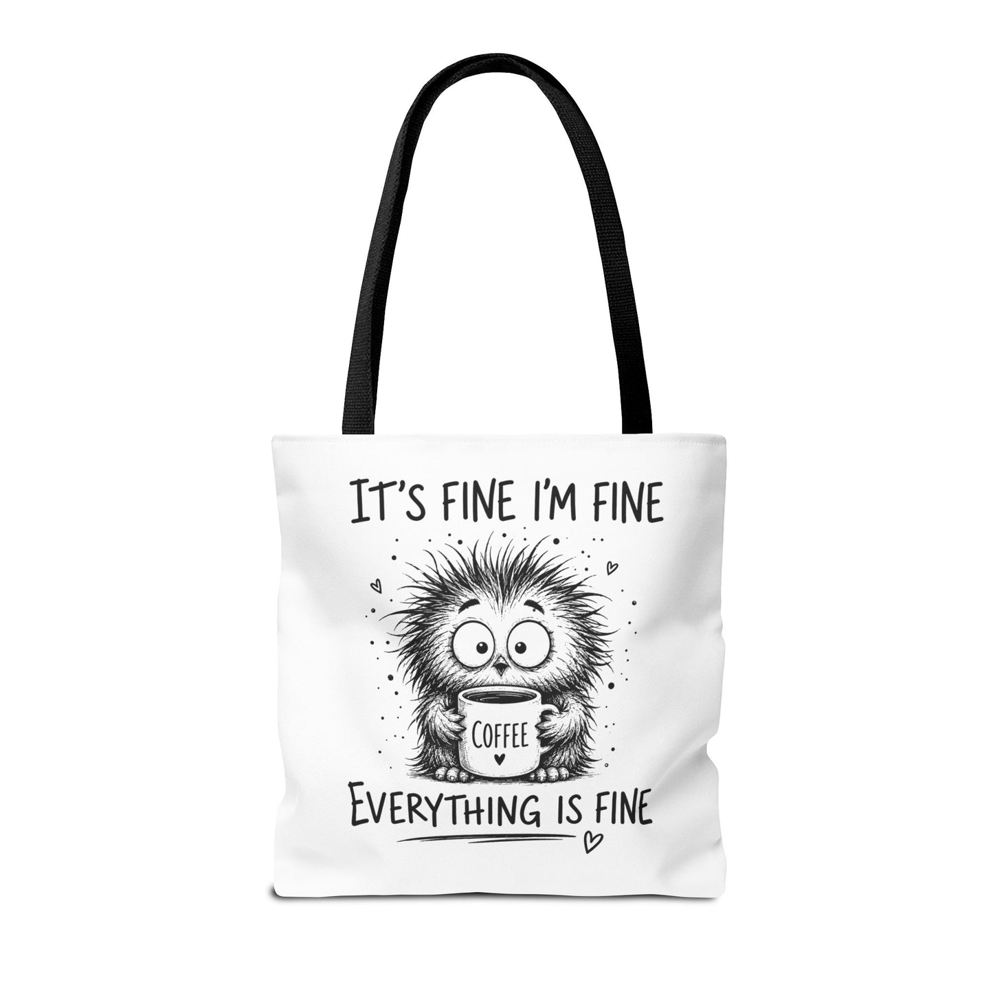 Everything Is Fine Tote Bag | Funny Anxiety Aesthetic Canvas Carryall