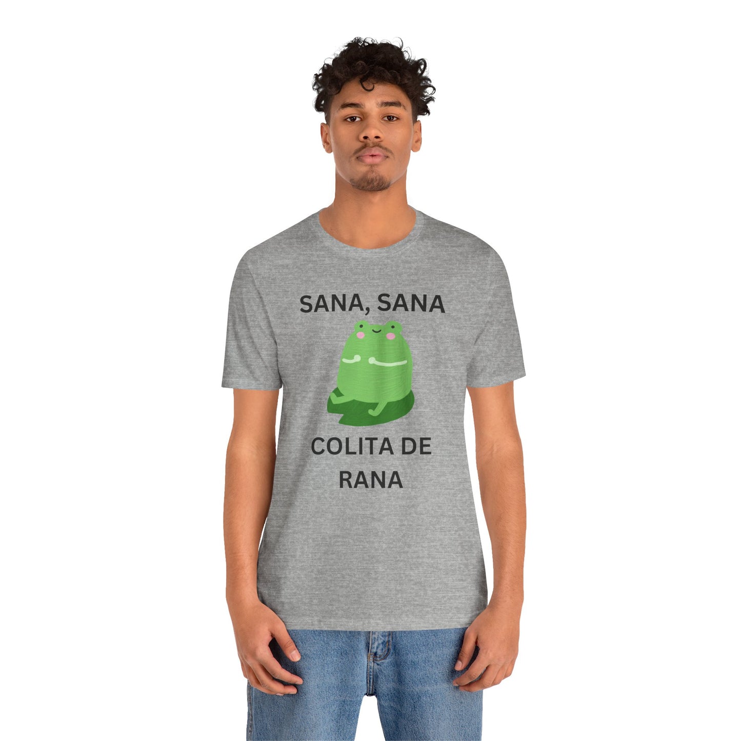 Sana Sana Colita De Rana Shirt | Funny Spanish Saying Graphic Tee