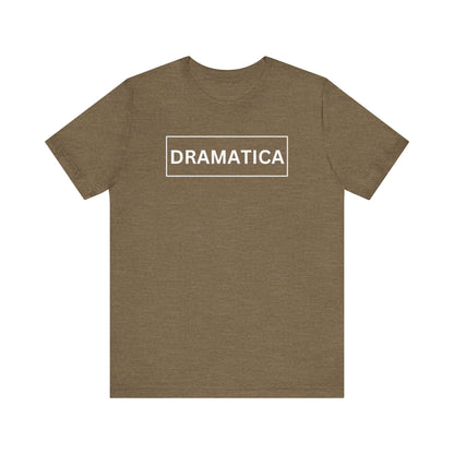 Dramatica, Shirt