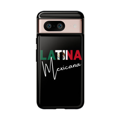 Latina Mexicana Phone Case | Mexico Latina Pride Protective Case