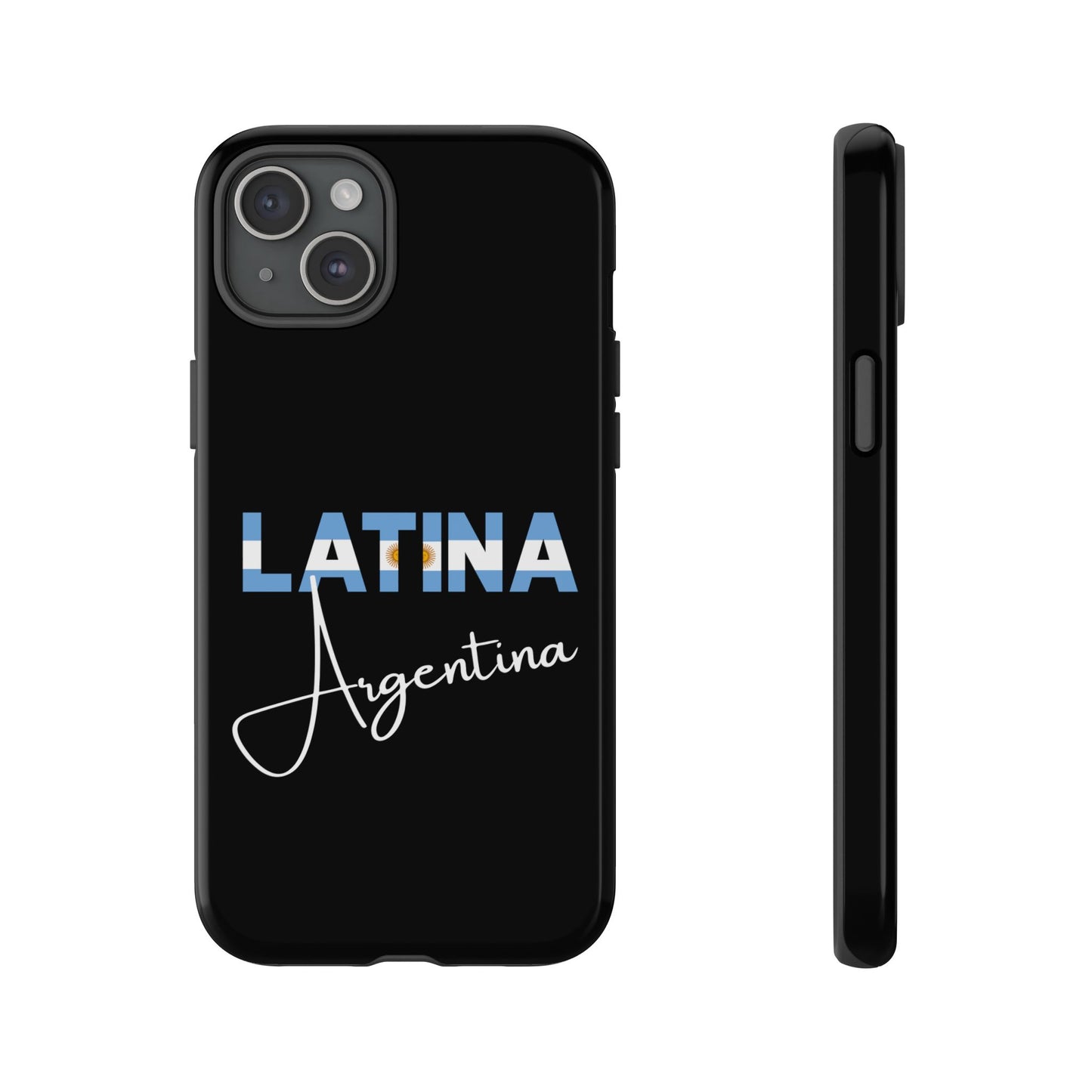 Latina Argentina Tough Phone Case | Argentina Latina Pride Protective Cover