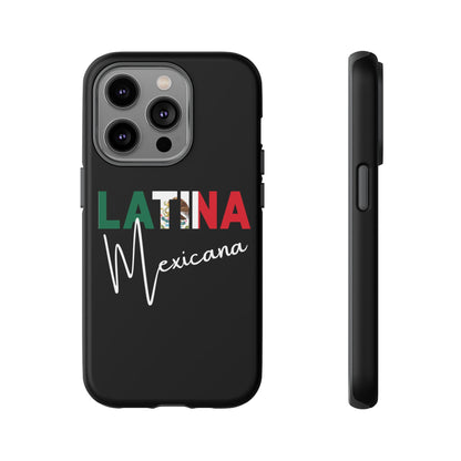 Latina Mexicana Phone Case | Mexico Latina Pride Protective Case
