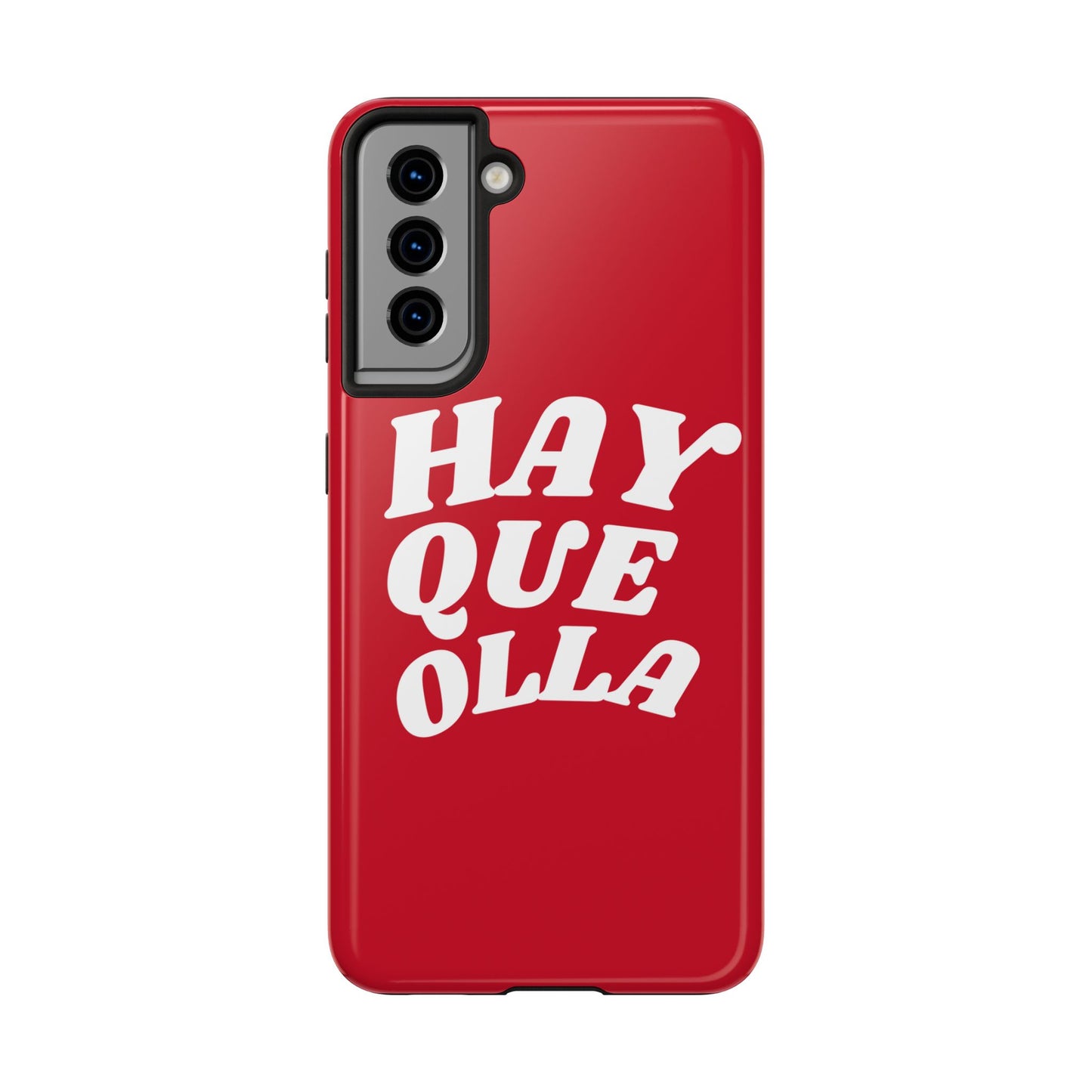Hay Que Olla Tough iPhone Case | Funny Spanish Saying Protective Cover