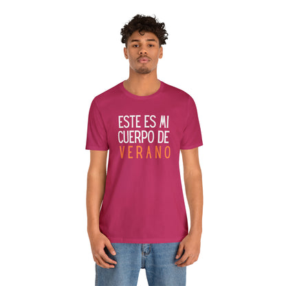 Este Es Mi Cuerpo De Verano, Shirt