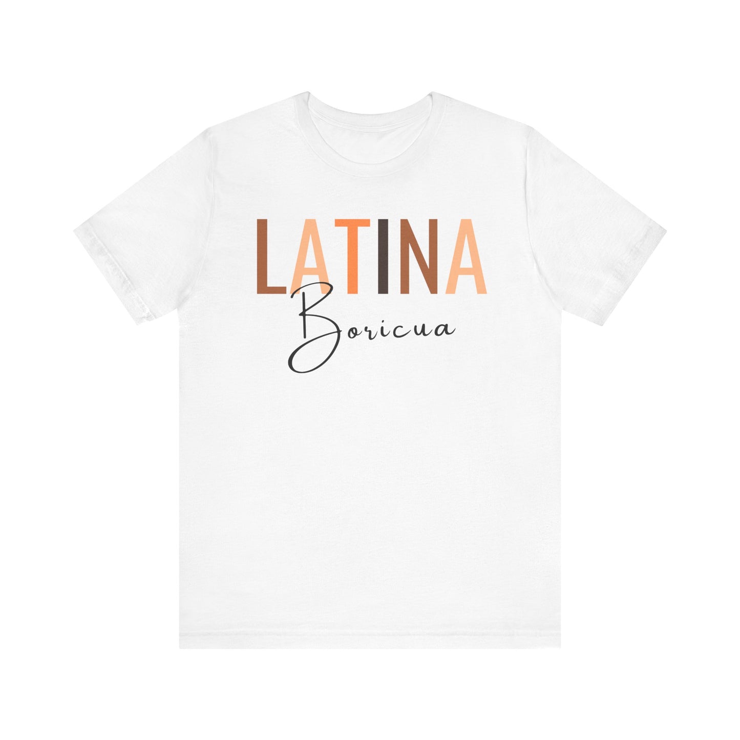 Latina Boricua, Shirt with Black Font