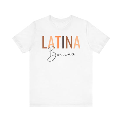Latina Boricua, Shirt with Black Font