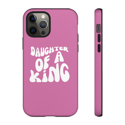 Daughter Of A King, Phone Case