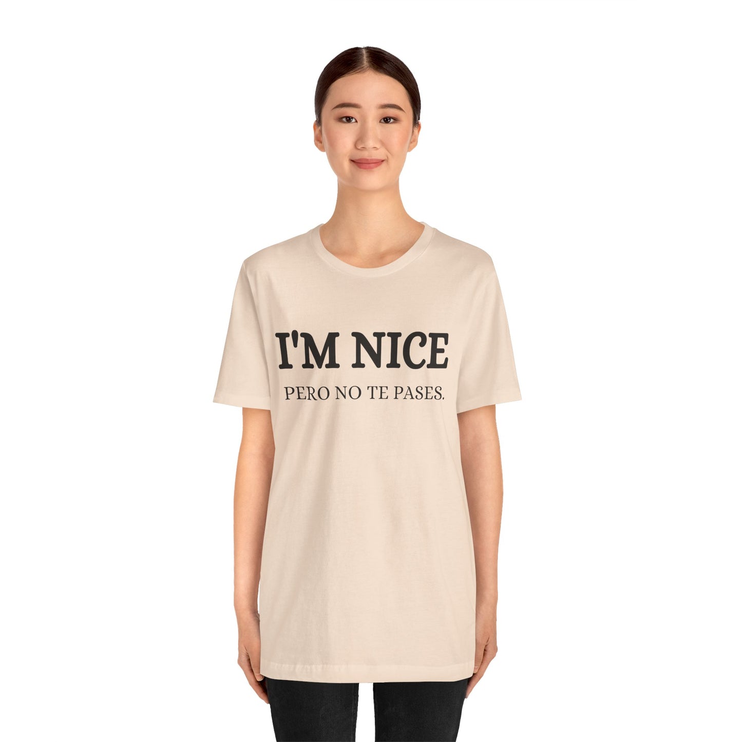 I'm Nice Pero, Shirt