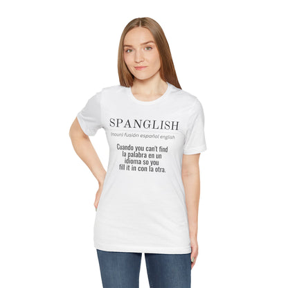 Spanglish Definition Shirt | Bilingual Pride Graphic Tee