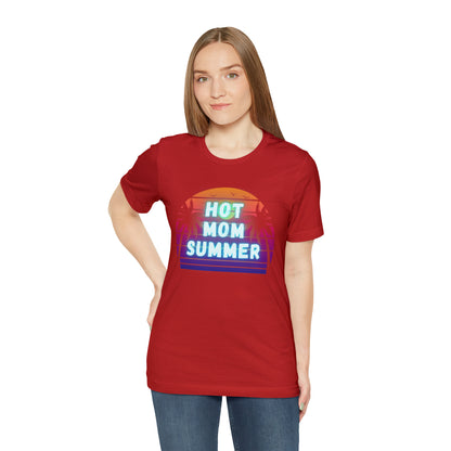 Hot Mom Summer, Shirt