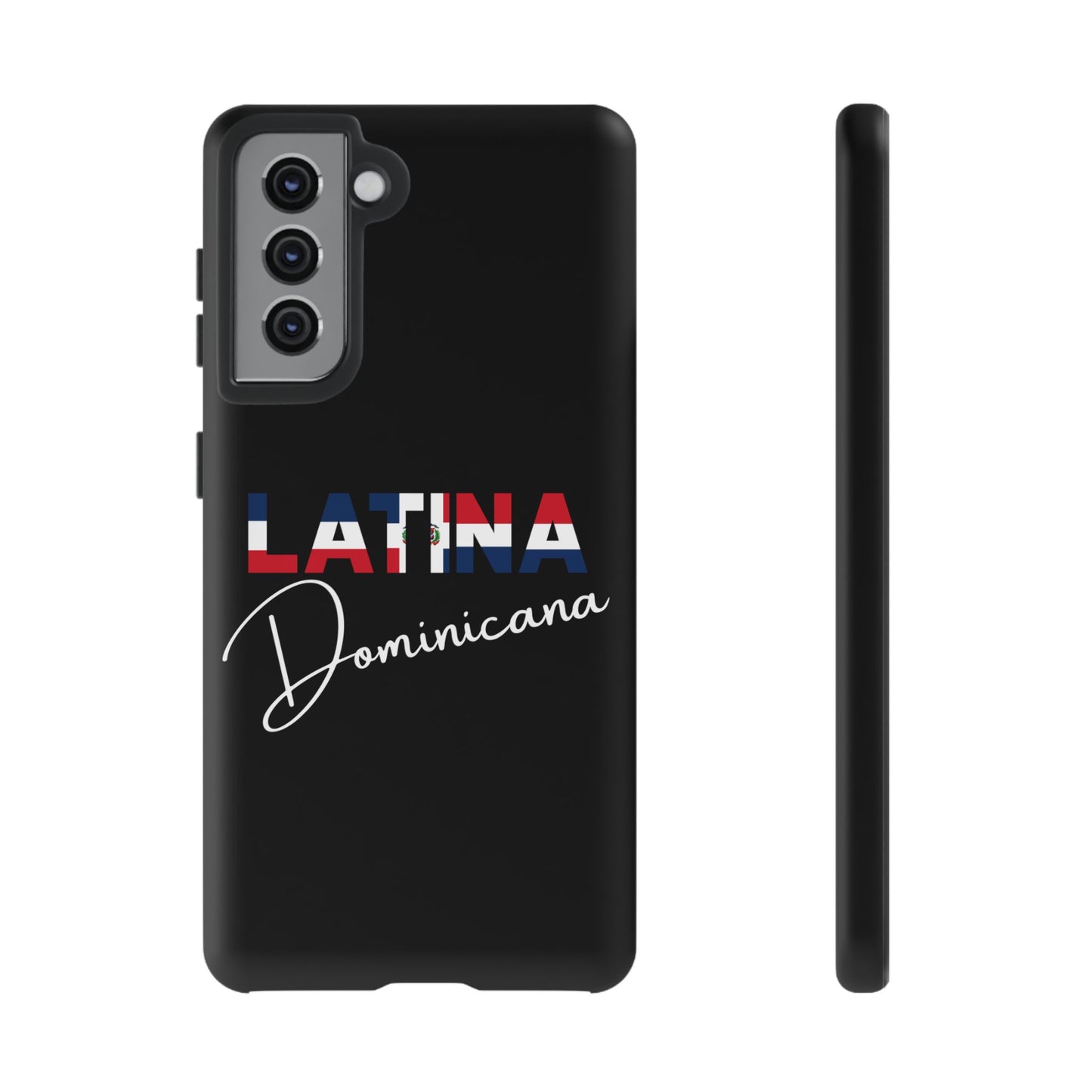Latina Dominicana Phone Case | Dominican Republic Latina Pride Protective Case