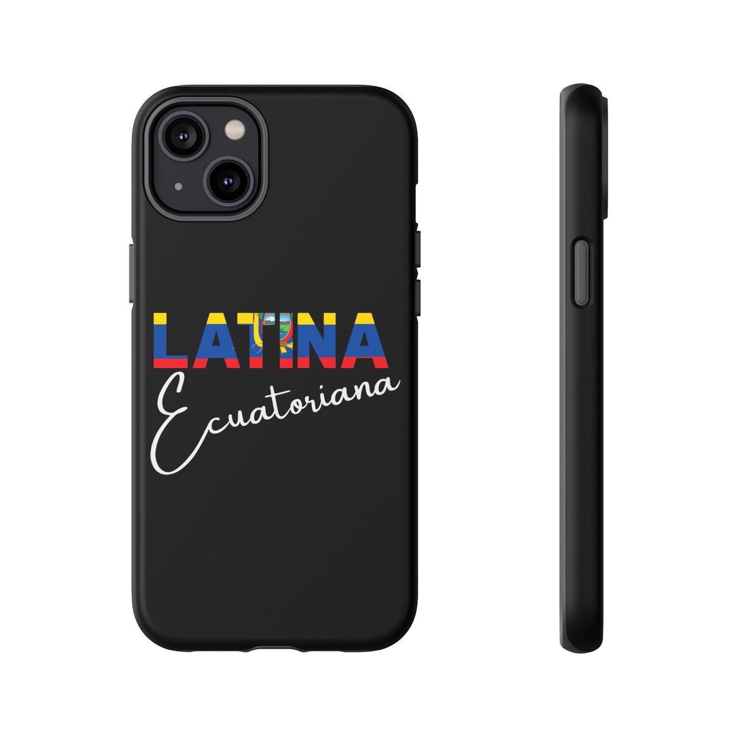 Latina Ecuatoriana, Tough Phone Case
