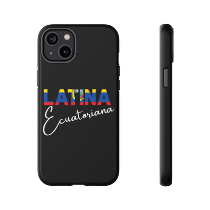 Latina Ecuatoriana, Tough Phone Case