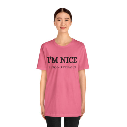 I'm Nice Pero, Shirt