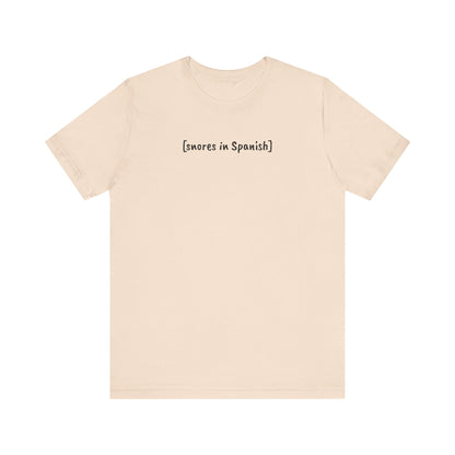 [snores in Spanish], Shirt