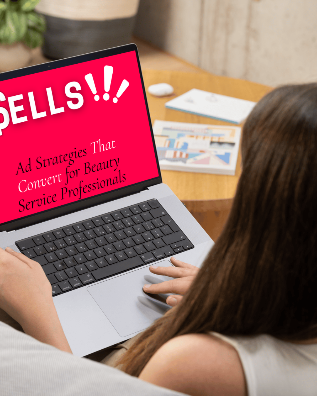 ATTENTION SELLS: Ad Strategies That Convert for Estheticians eBook