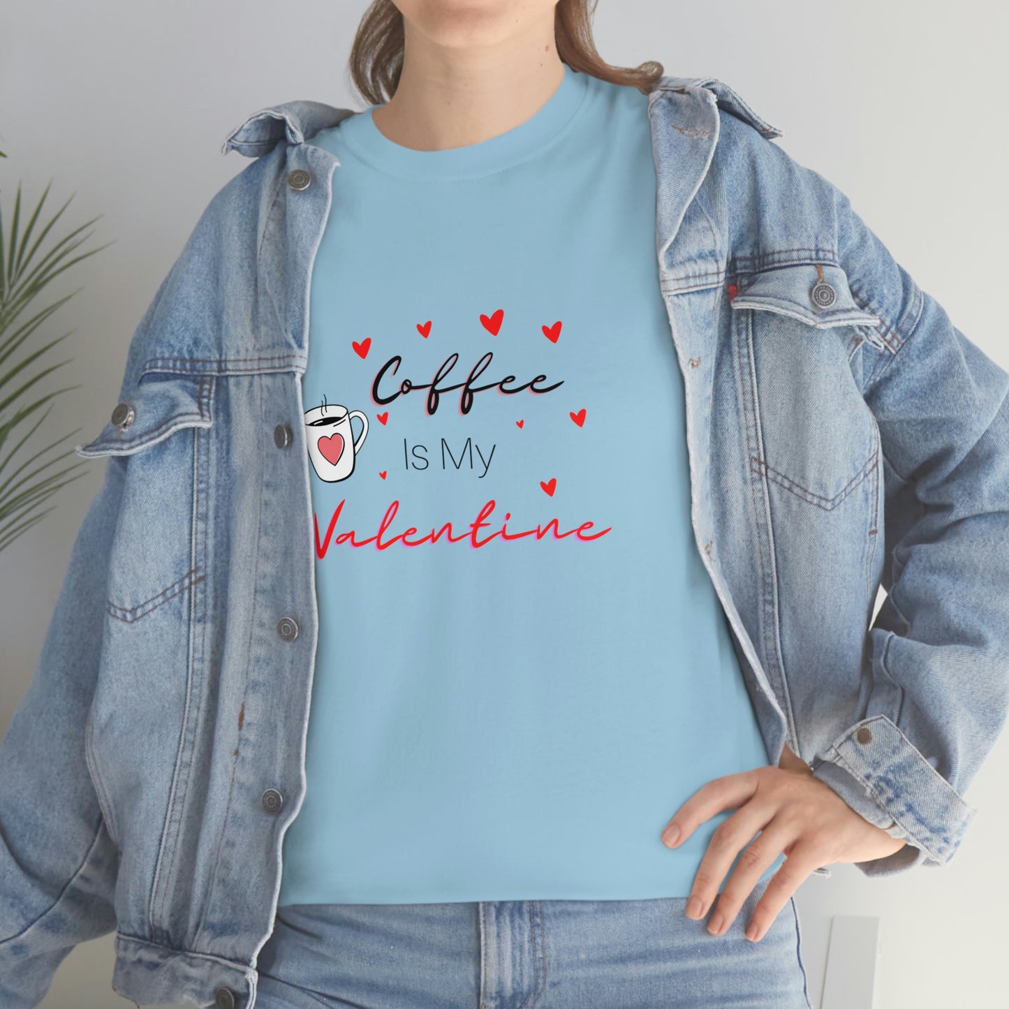 Coffee is my Valentine Shirt