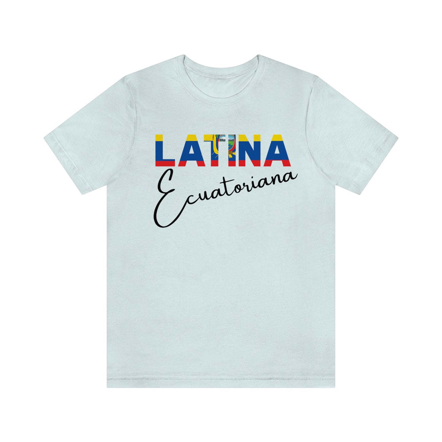 Latina Ecuatoriana, Shirt