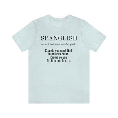 Spanglish Shirt