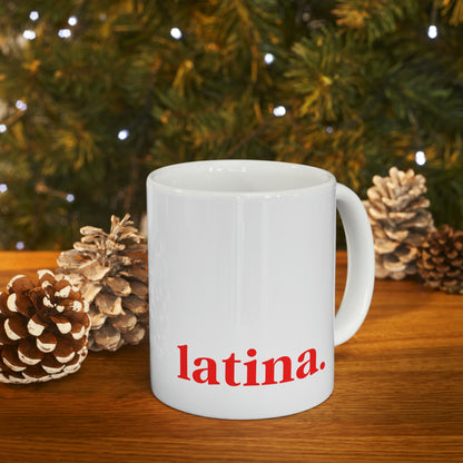 Latina Period, White Ceramic Mug 11oz