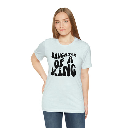 Daughter of a King, Shirt