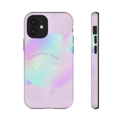 'Dreams' Phone Tough Case