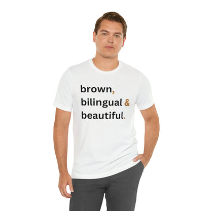 Brown, Bilingual and Beautiful, Shirt