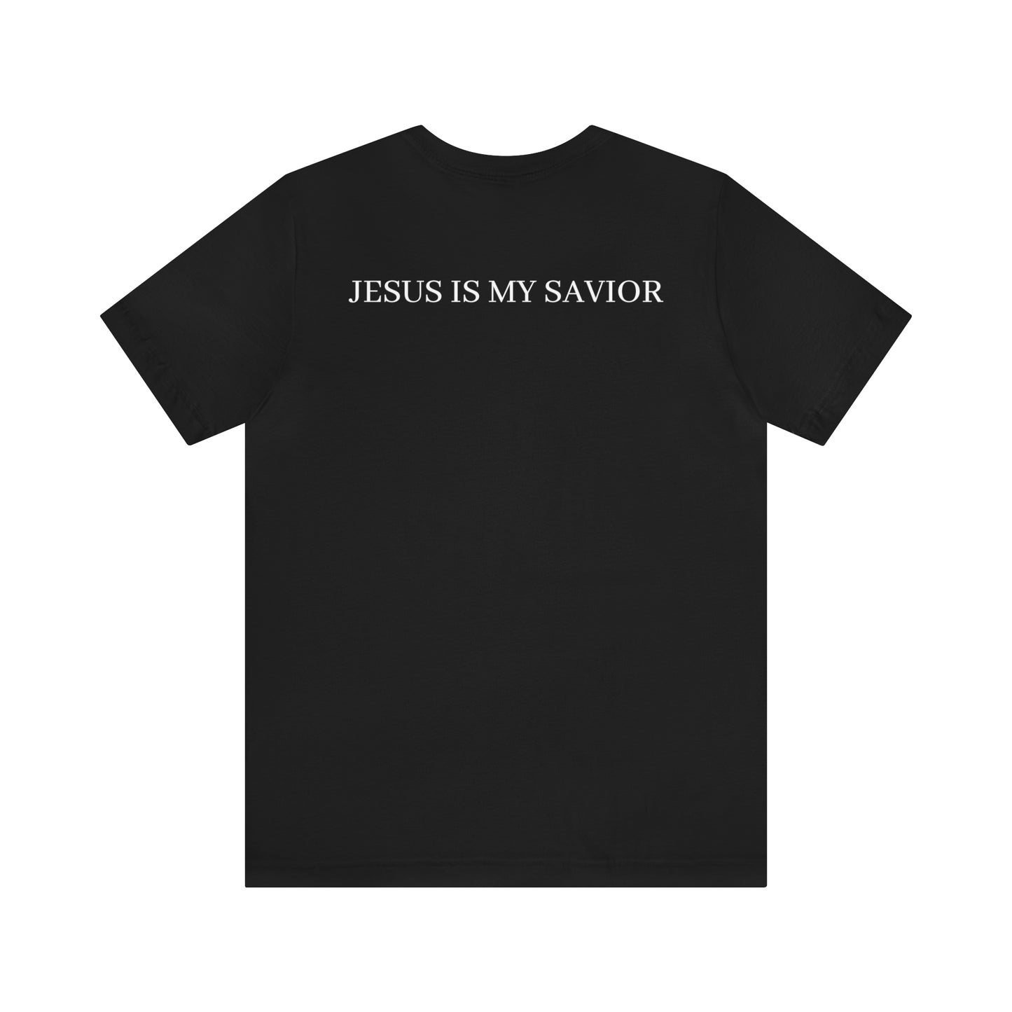 Jesus Is My Savior Shirt