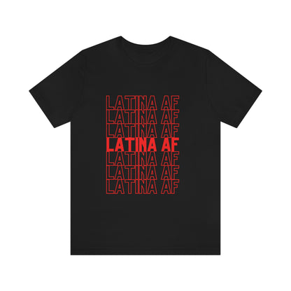 Latina AF, Shirt