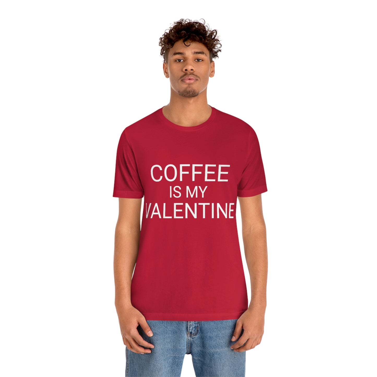 Coffee is My Valentine Shirt