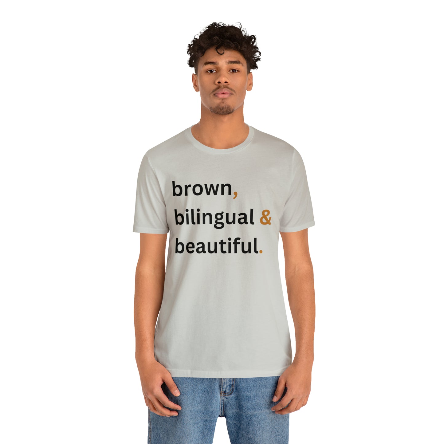 Brown, Bilingual and Beautiful, Shirt