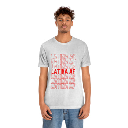 Latina AF, Shirt