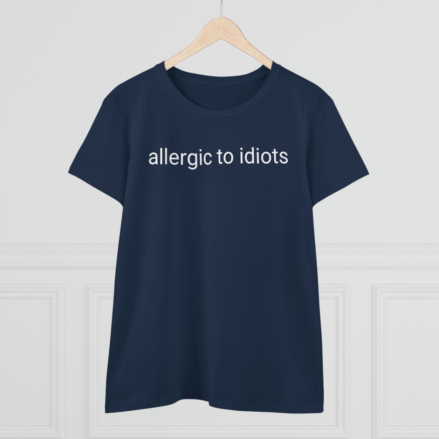 Allergic To Idiots, Tshirt