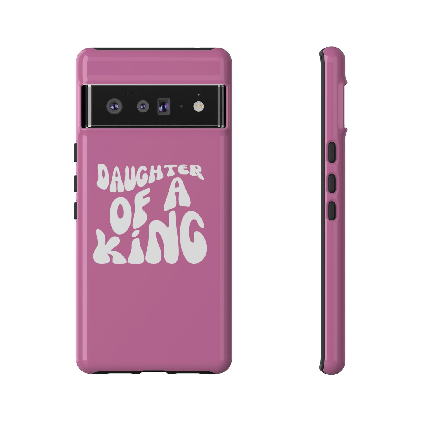 Daughter Of A King, Phone Case